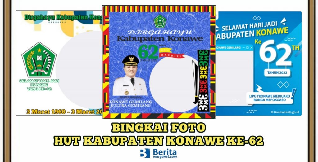 Bingkai Foto HUT Kabupaten Konawe ke-62