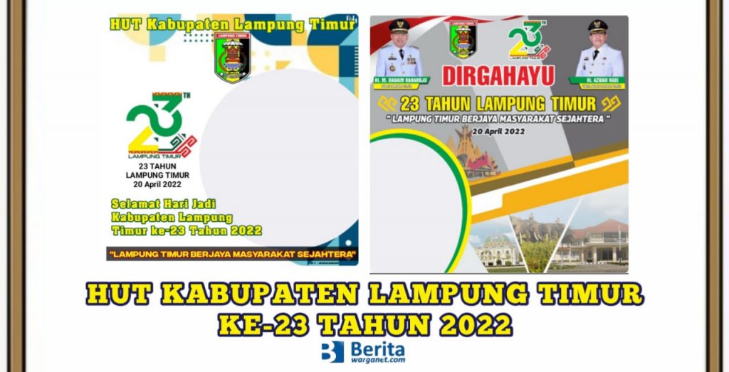 Bingkai Foto HUT Kabupaten Lampung Timur ke-23