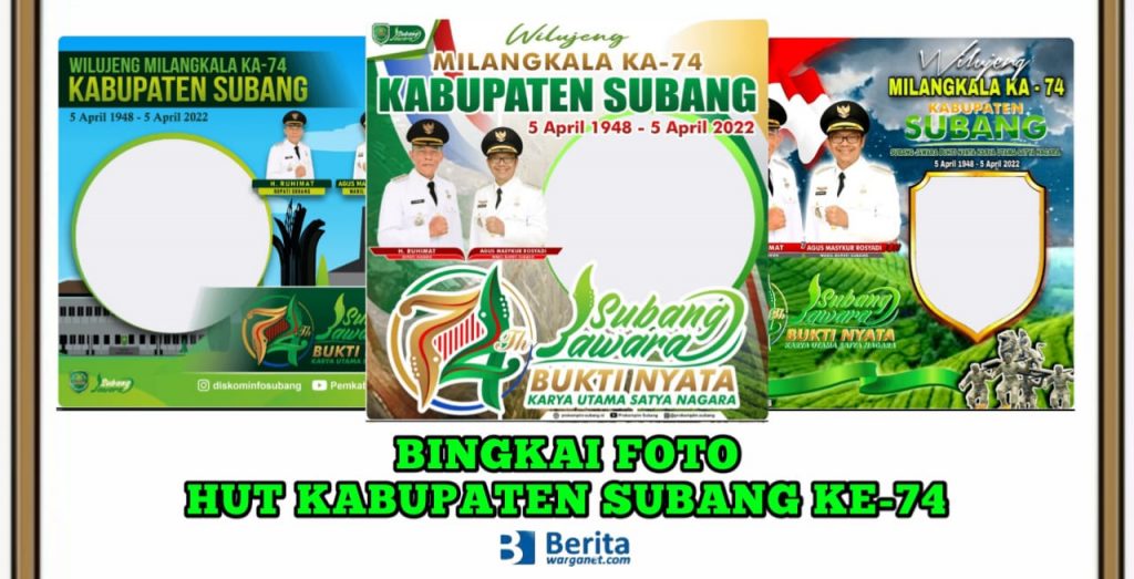 Bingkai Foto HUT Kabupaten Subang ke-74