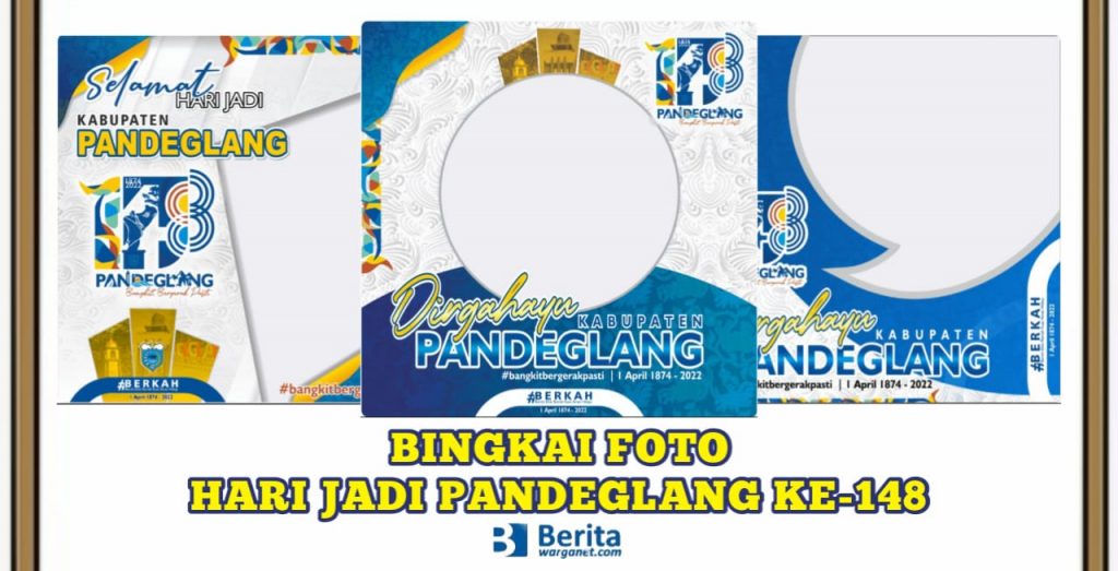 Bingkai Foto Hari Jadi Pandeglang ke-148