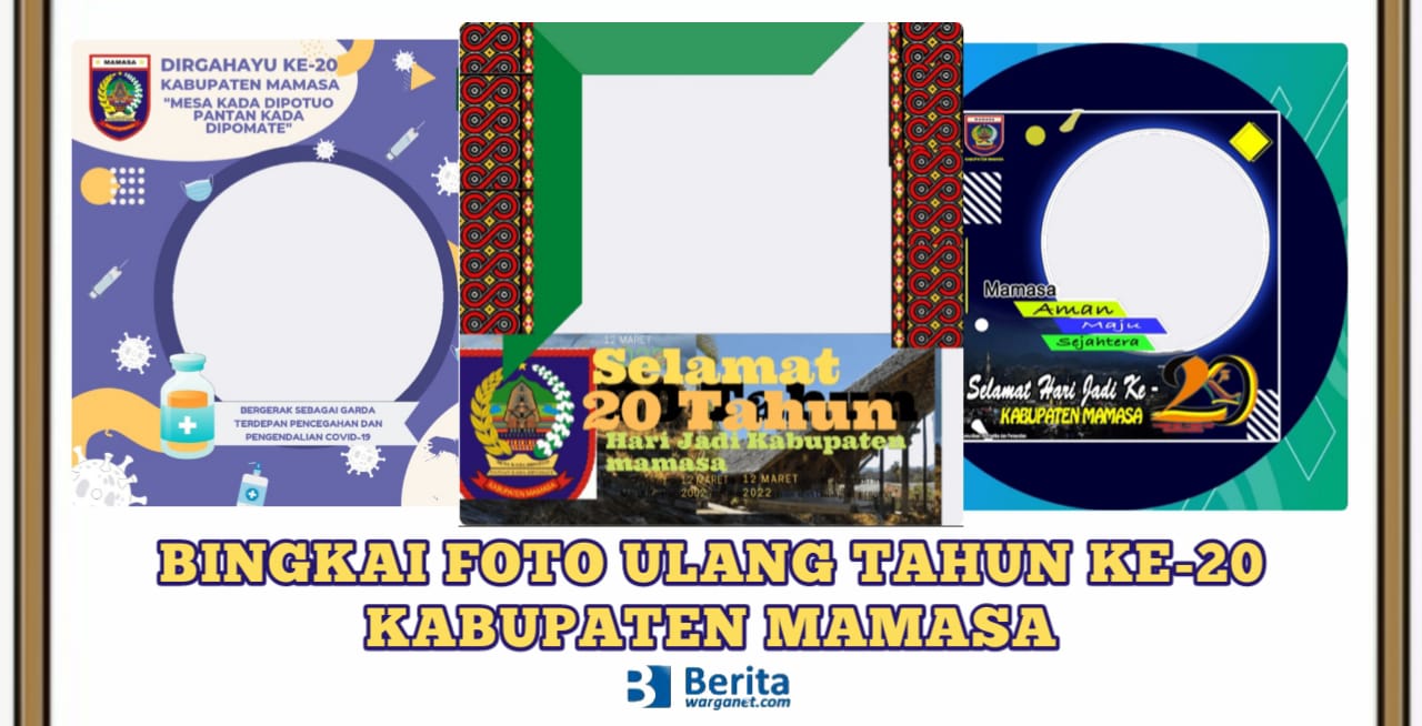 Bingkai Foto Ulang Tahun ke-20 Kabupaten Mamasa