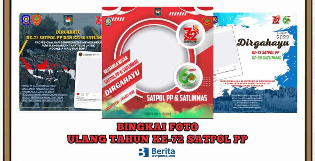 Bingkai Foto Ulang Tahun ke-72 Satpol PP