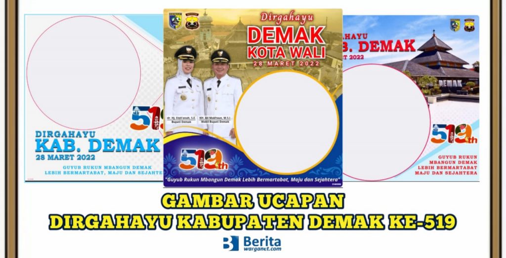 Dirgahayu Kabupaten Demak ke-519 Tahun 2022