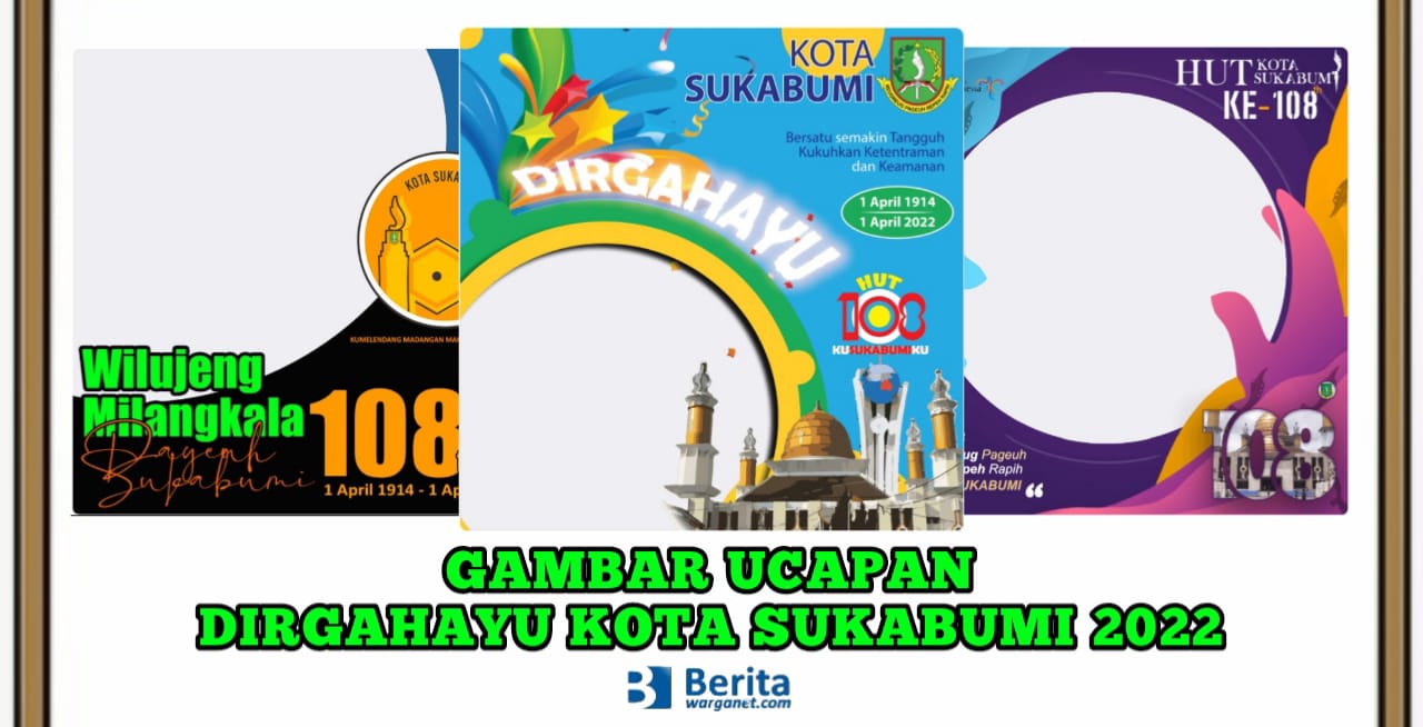 Dirgahayu ke-108 Kota Sukabumi