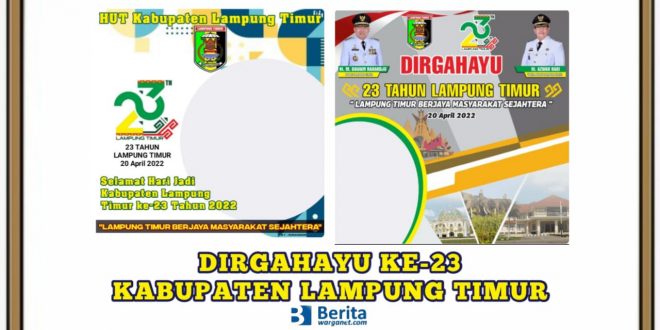 Dirgahayu ke-23 Kabupaten Lampung Timur