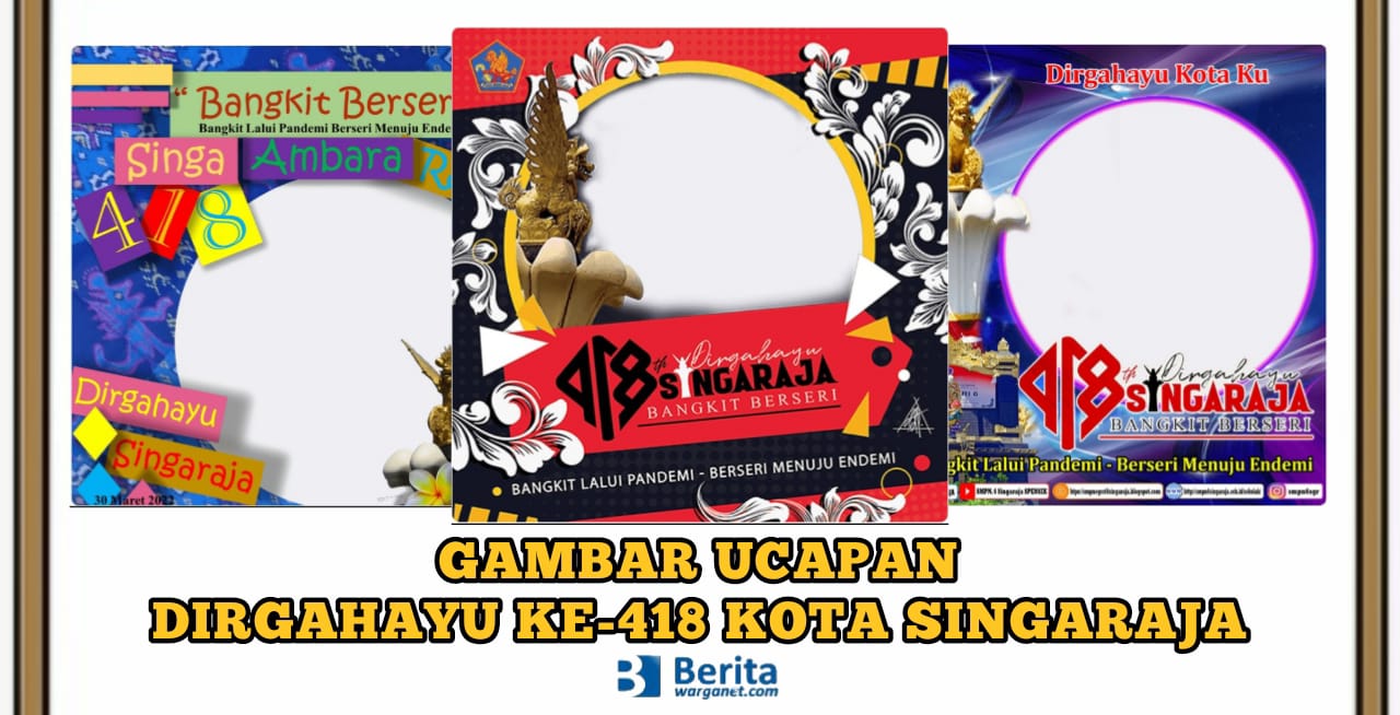 Dirgahayu ke-418 Kota Singaraja