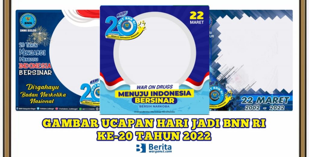Gambar Ucapan Hari Jadi BNN RI ke-20