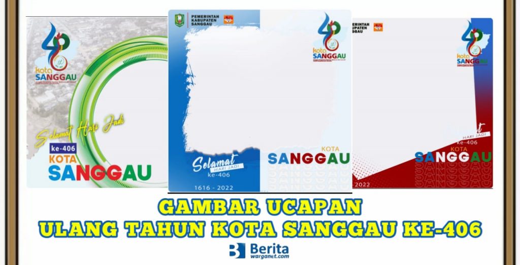 Gambar Ucapan Ulang Tahun ke-406 Kota Sanggau