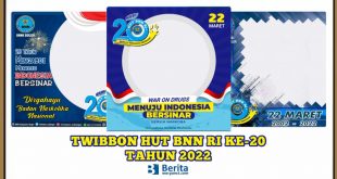 Twibbon HUT BNN RI ke-20 Tahun 2022