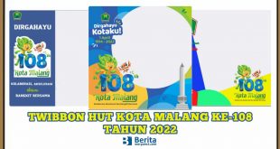 Twibbon HUT Kota Malang 2022