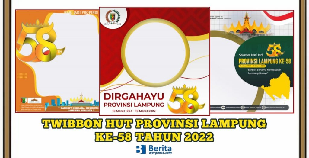 Twibbon HUT Lampung ke-58 Tahun 2022