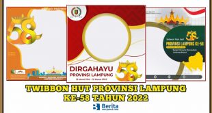 Twibbon HUT Lampung ke-58 Tahun 2022