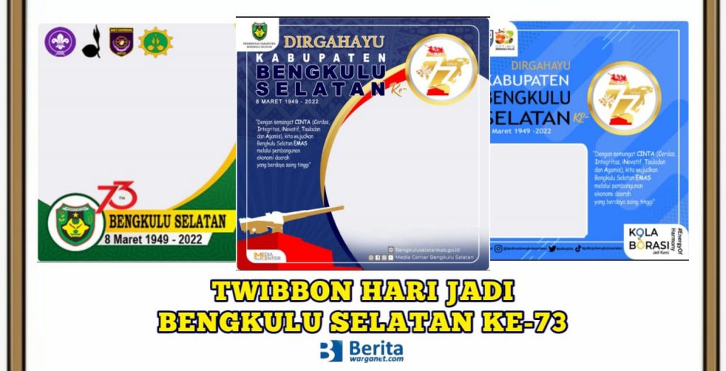 Twibbon Hari Jadi Bengkulu Selatan ke-73