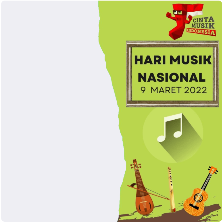 Twibbon Hari Musik Nasional 2022 Pilihan 1