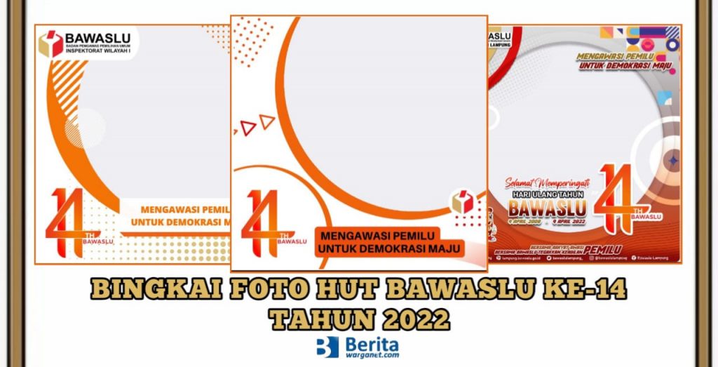 Bingkai Foto HUT Bawaslu ke-14