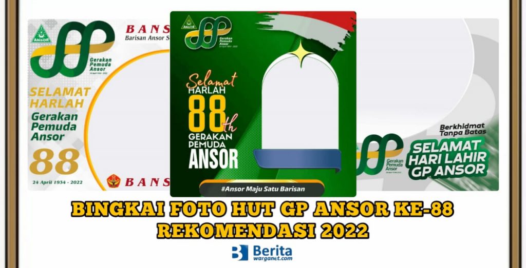 Bingkai Foto HUT GP Ansor ke-88