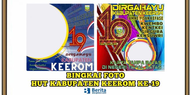 Bingkai Foto HUT Kabupaten Keerom ke-19