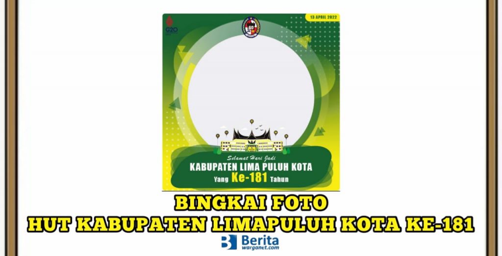 Bingkai Foto HUT Kabupaten Lima Puluh Kota ke-181