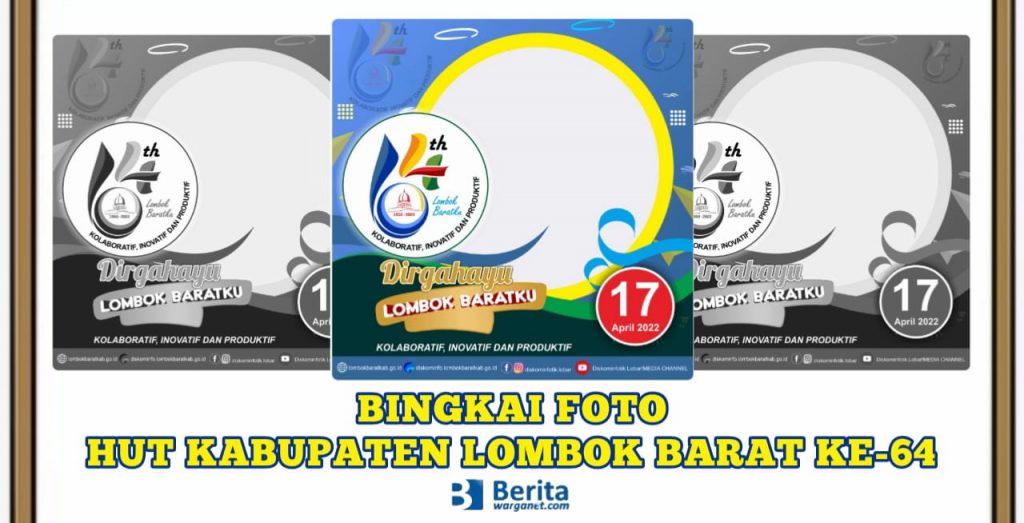 Bingkai Foto HUT Kabupaten Lombok Barat ke-64