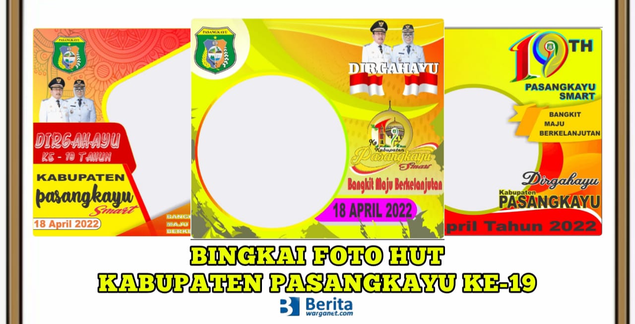 Bingkai Foto HUT Kabupaten Pasangkayu ke-19