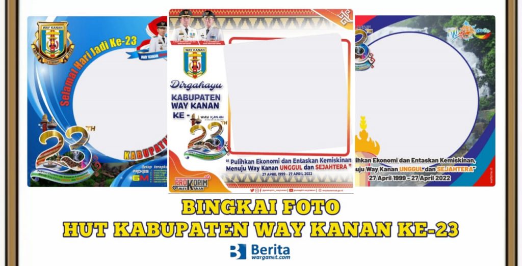 Bingkai Foto HUT Kabupaten Way Kanan ke-23