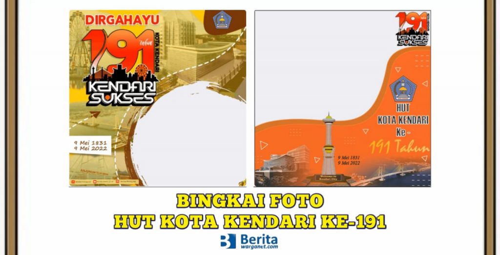 Bingkai Foto HUT Kota Kendari ke-191