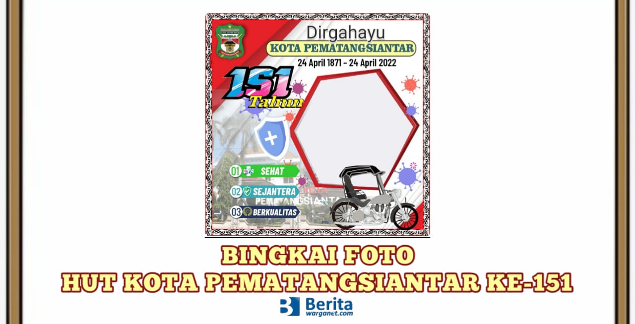 Bingkai Foto HUT Kota Pematangsiantar ke-151