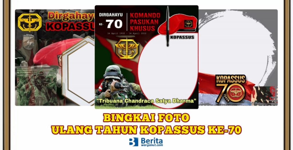Bingkai Foto Ulang Tahun Kopassus ke-70
