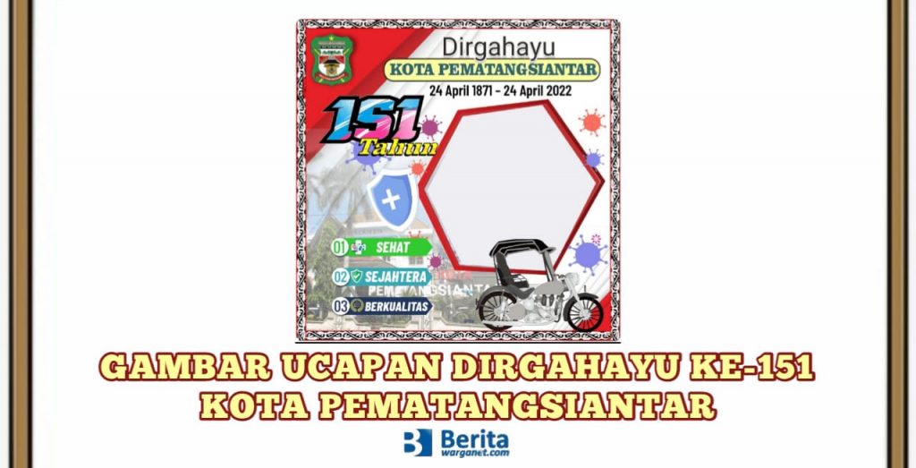 Dirgahayu ke-151 Kota Pematangsiantar