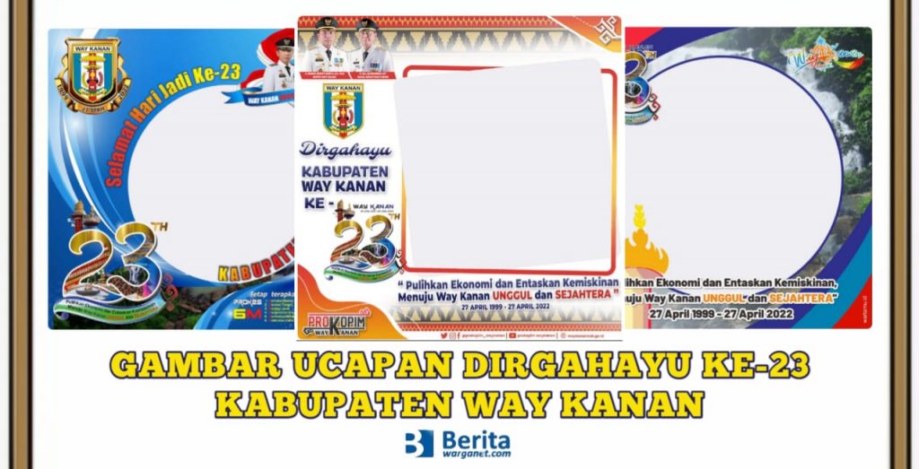 Dirgahayu ke-23 Kabupaten Way Kanan