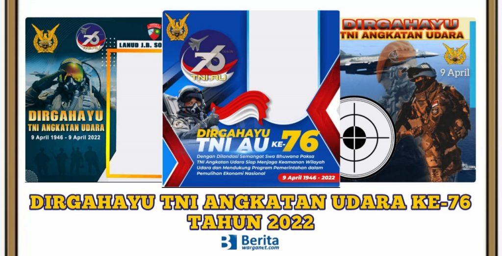 Dirgahayu ke-76 TNI Angkatan Udara