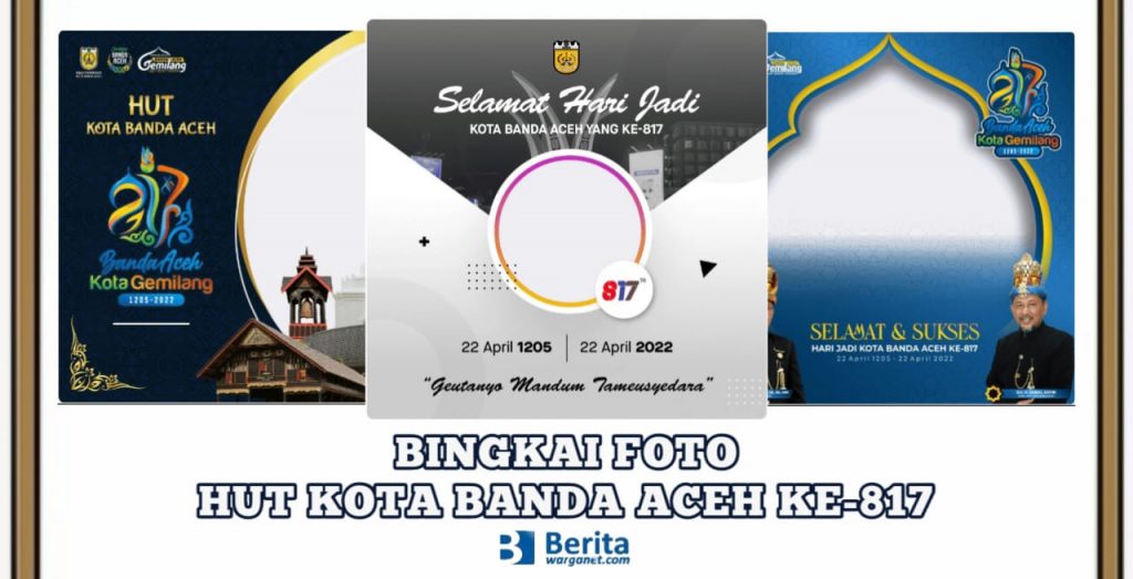 Dirgahayu ke-817 Kota Banda Aceh