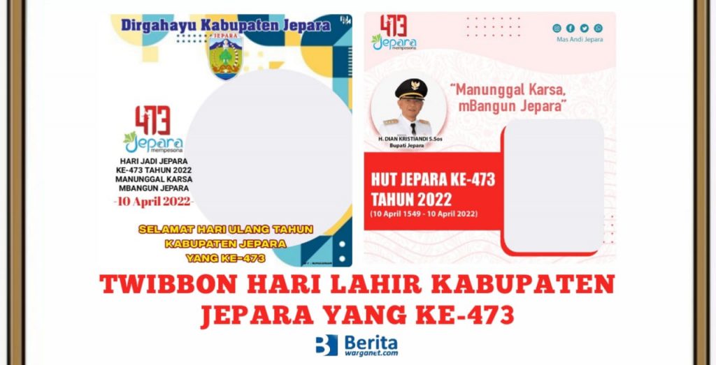 Hari Lahir Kabupaten Jepara yang ke-473