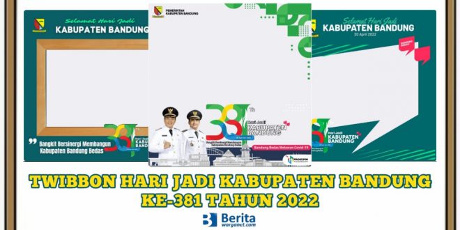 Twibbon Hari Jadi Kabupaten Bandung 2022