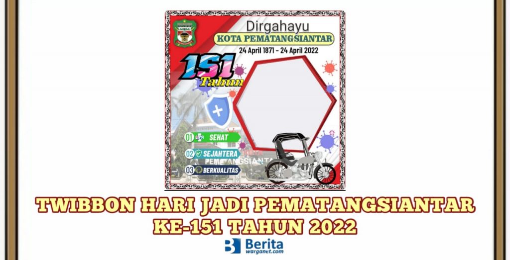 Twibbon Hari Jadi Pematangsiantar 2022