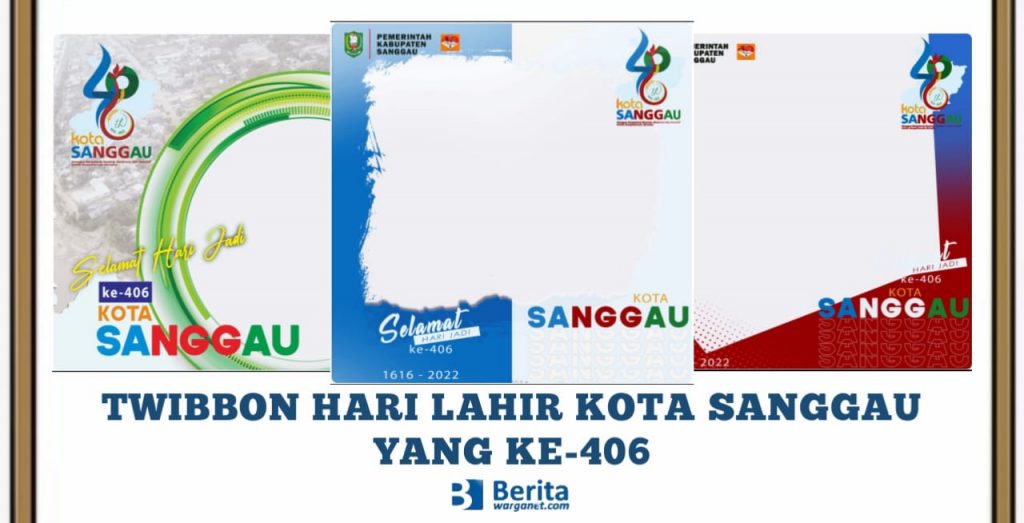 Twibbon Hari Lahir Kota Sanggau yang ke-406