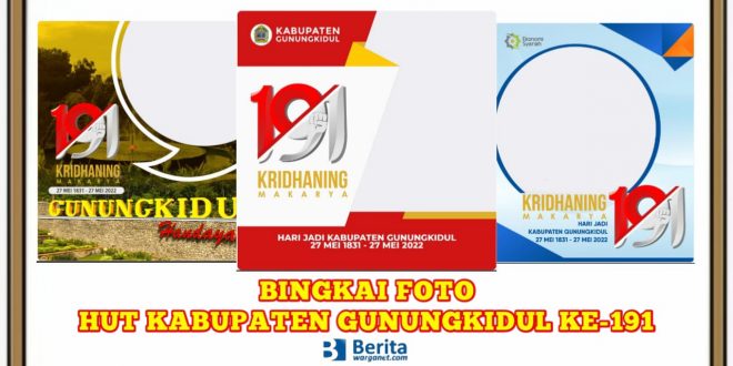 Bingkai Foto HUT Kabupaten Gunungkidul ke-191
