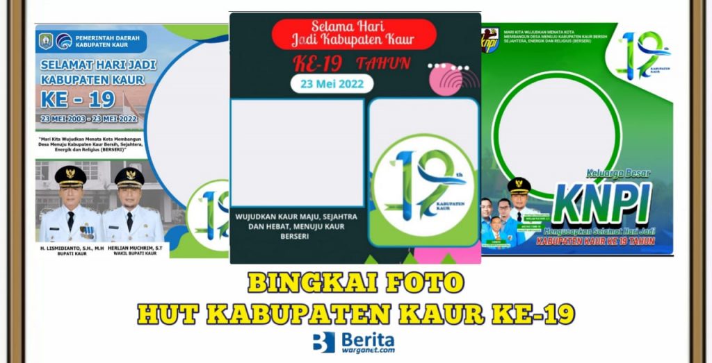 Bingkai Foto HUT Kabupaten Kaur ke-19