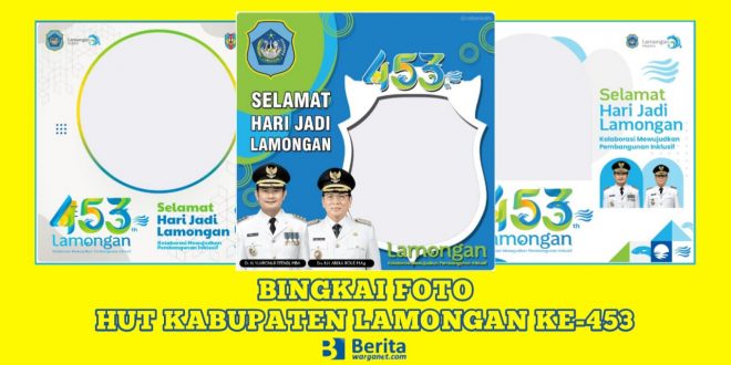 Bingkai Foto HUT Kabupaten Lamongan ke-453
