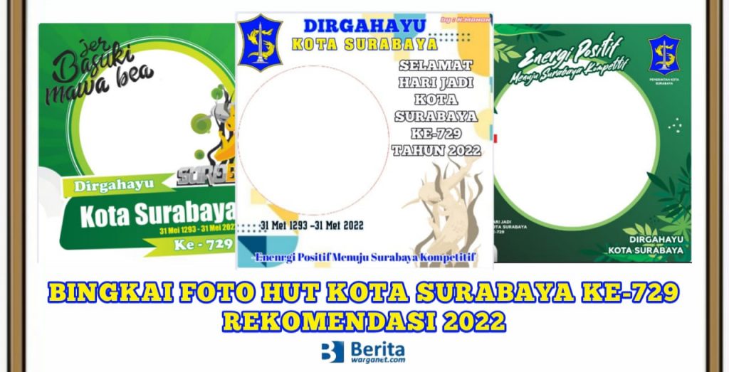 Bingkai Foto HUT Kota Surabaya ke-729