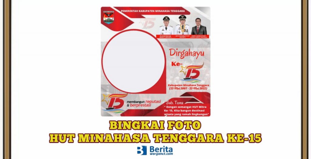 Bingkai Foto HUT Minahasa Tenggara ke-15