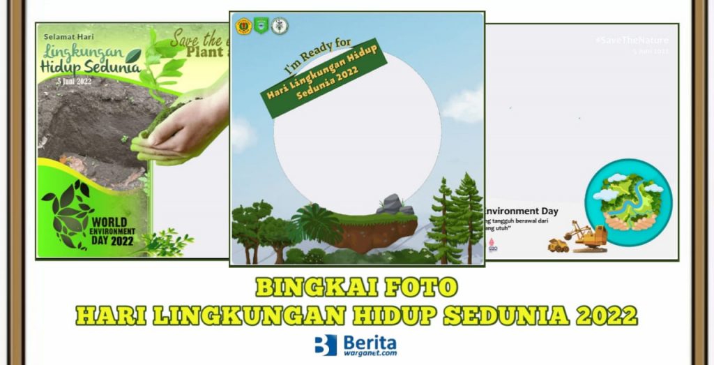 Bingkai Foto Hari Lingkungan Hidup Sedunia