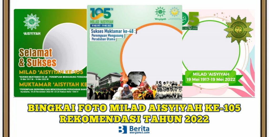Bingkai Foto Milad Aisyiyah ke-105 Tahun