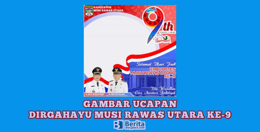 Dirgahayu Musi Rawas Utara ke-9