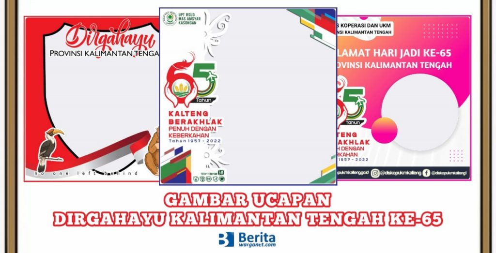 Dirgahayu Provinsi Kalimantan Tengah ke-65