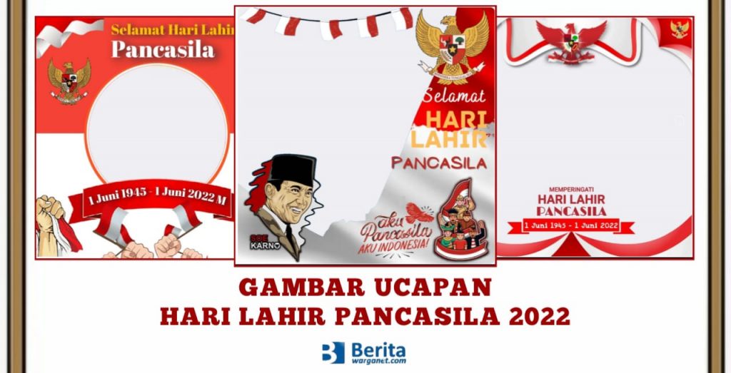 Gambar Ucapan Hari Lahir Pancasila 2022
