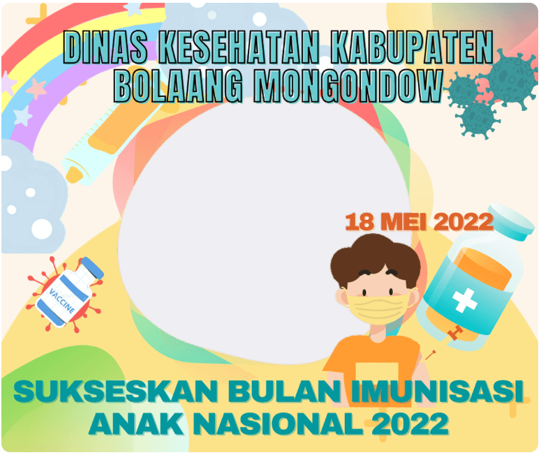 Twibbon Bulan Imunisasi Anak Nasional 2022 Pilihan 2