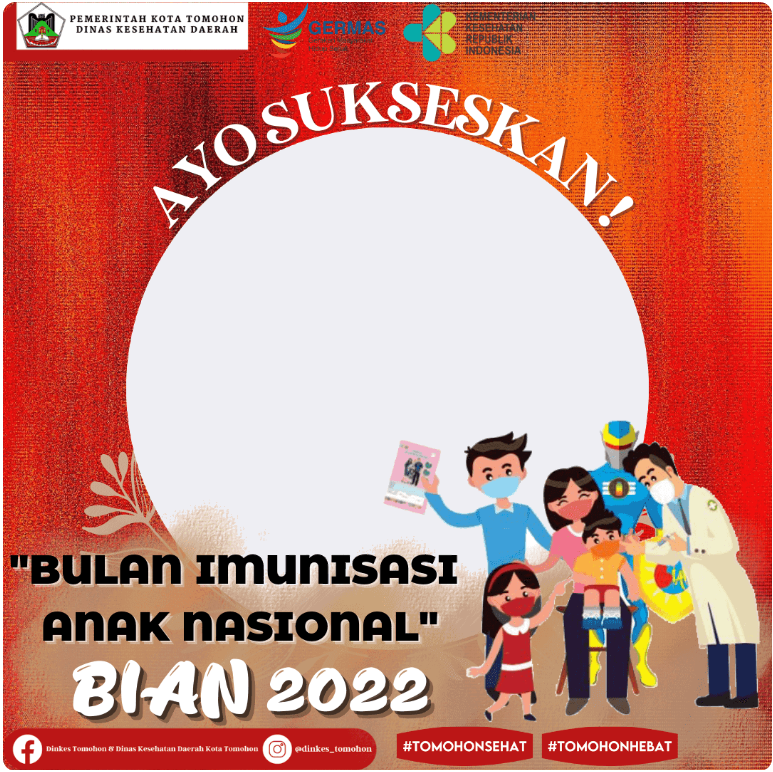Twibbon Bulan Imunisasi Anak Nasional 2022 Pilihan 4