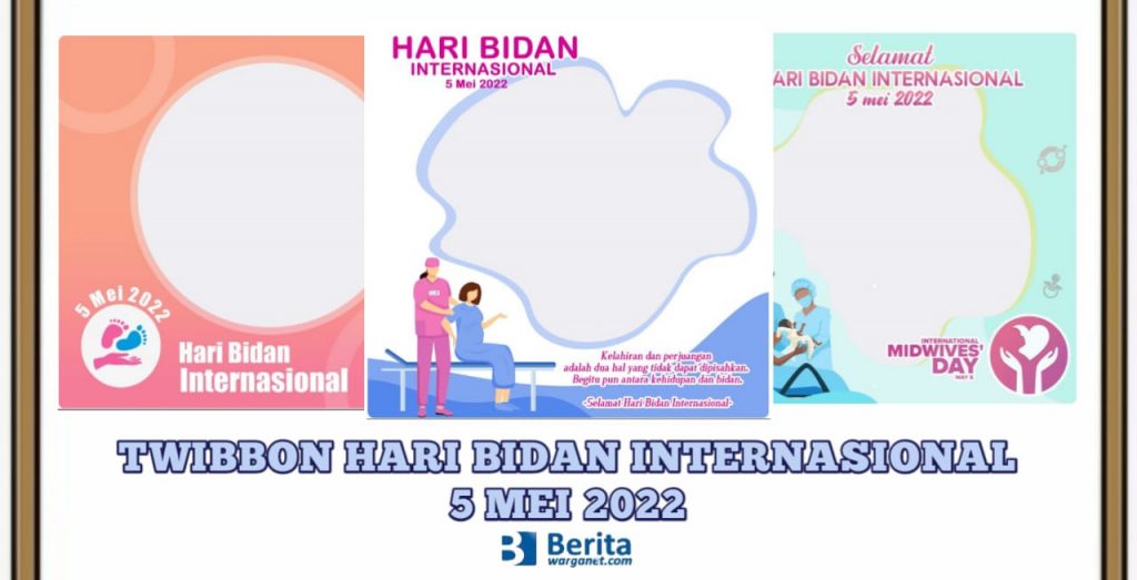 Twibbon Hari Bidan Internasional 2022