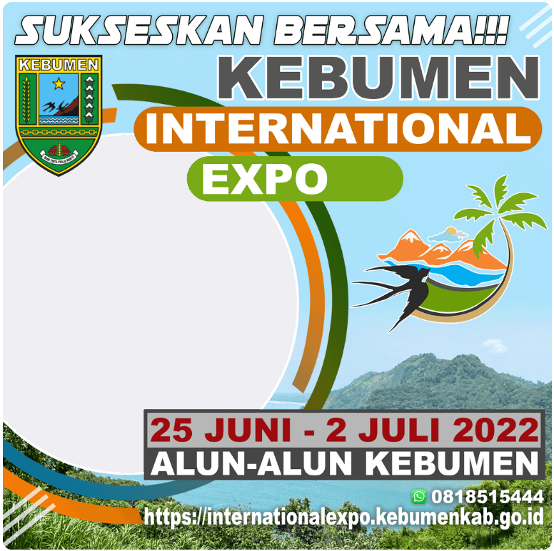 Twibbon Kebumen International Expo 2022 Pilihan 1